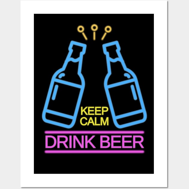 Keep calm Drink beer Wall Art by LosAisFen